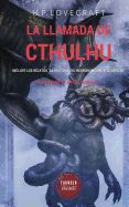 Portada de La Llamada de Cthulhu: Incluye Los Relatos La Historia del Necronomicon y Azathoth