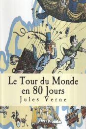 Portada de Le Tour Du Monde En 80 Jours