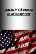 Portada de Legality in Cyberspace: An Adversary View