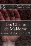 Portada de Les Chants de Maldoror: Lettres Et Poesies