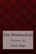 Portada de Les Misérables Volume III Victor Hugo