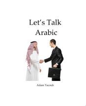 Portada de Let's Talk Arabic: Let's talk Arabic