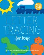 Portada de Letter Tracing For Boys: Letter Tracing Book, Practice For Kids, Ages 3-5, Alphabet Writing Practice