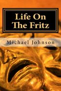 Portada de Life On The Fritz