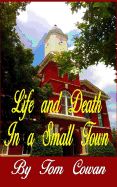 Portada de Life and Death in a Small Town