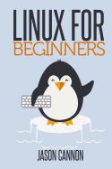 Portada de Linux for Beginners: An Introduction to the Linux Operating System and Command Line