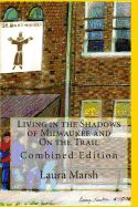 Portada de Living in the Shadows of Milwaukee and on the Trail: Combined Edition