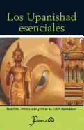 Portada de Los Upanishad Esenciales: Seleccion, Introduccion y Notas de T.M.P. Mahadevan