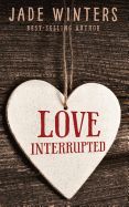 Portada de Love Interrupted