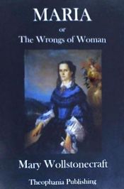 Portada de Maria: Or, the Wrongs of Woman