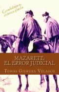 Portada de Mazarete: El Error Judicial