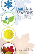 Portada de Me in 4 Seasons: A Journal for Your Journey of Change