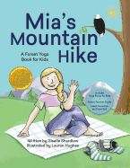 Portada de Mia's Mountain Hike: A Forest Yoga Book for Kids