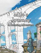 Portada de Milo's Journey: A Coloring / Painting Book Featuring the Original Illustrations from 'Milo & Ze'