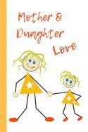 MOTHER & DAUGHTER LOVE: THE LOVE OF A MOTHER AND DAUGHTER IS SO ...