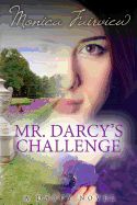 Portada de Mr. Darcy's Challenge: The Darcy Novels Volume 2
