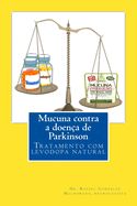 Portada de Mucuna Contra a Doenca de Parkinson: Tratamento Com Levodopa Natural