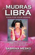 Portada de Mudras for Libra: Yoga for Your Hands