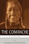 Portada de Native American Tribes: The History and Culture of the Comanche