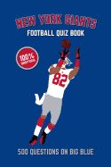 Portada de New York Giants Football Quiz Book: 500 Questions on Big Blue