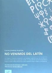 Portada de No venimos del latin: Edición revisada y ampliada
