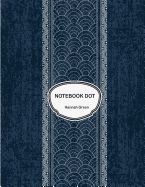 Portada de Notebook Dot: Sashiko Indigo Dye: Notebook Journal Diary, 110 Pages, 8.5 X 11