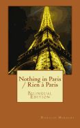 Portada de Nothing in Paris / Rien a Paris: Bilingual Edition