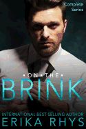 Portada de On the Brink Complete Series Edition: A New Adult Love Triangle