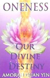 Portada de Oneness: Our Divine Destiny