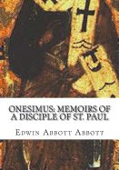 Portada de Onesimus: Memoirs of a Disciple of St. Paul