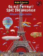 Portada de Ou Est L'Erreur? Spot the Nonsense 3: A Bilingual French English Playbook for Children from Age 10
