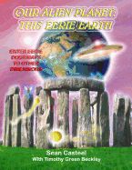 Portada de Our Alien Planet: This Eerie Earth: Enter Eerie Doorways to Other Dimensions