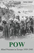 Portada de POW: Allied Prisoners in Europe 1939-1945