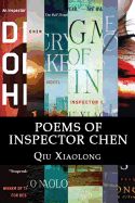 Portada de Poems of Inspector Chen: The Poems in the Present Collection Are Compiled Chronologically, to Be More Specific, in the Order of Their Appearanc
