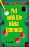 Portada de Pool and Its Role in Asian Communism