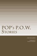 Portada de Pop's P.O.W. Stories: The Stories of Captain John Richardson During His Time of Imprisonment as a POW in Italy in Ww2