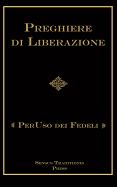 Portada de Preghiere Di Liberazioni: Per USO Dei Fedeli