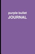 PURPLE BULLET JOURNAL - CUADERNO DE PUNTOS MORADO: TAPA BLANDA, 14 X 21 Cm 200 Paginas 9781537488318 I