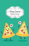 Portada de Recipe Journal: Pizzas. Blank Cookbook