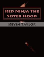Portada de Red Ninja The Sister Hood: Movie Script Edition
