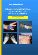 Portada de Rehabilitacion Funcional de Las Manos Con Artritis y Artrosis: Prevencion y Tratamiento