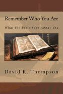 Portada de Remember Who You Are: What the Bible Says about You