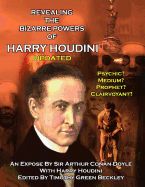 Portada de Revealing the Amazing Powers of Harry Houdini Updated: Psychic? Medium? Clairvoyant? Prophet?