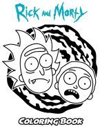RICK AND MORTY COLORING BOOK: COLORING BOOK FOR KIDS AND ADULTS ...