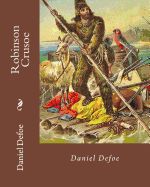 Portada de Robinson Crusoe by: Daniel Defoe: Adventure, Historical Fiction
