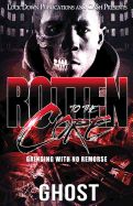 Portada de Rotten to the Core: Grinding with No Remorse