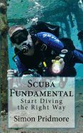 Portada de Scuba Fundamental: Start Diving the Right Way