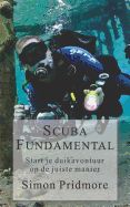 Portada de Scuba Fundamental: Start Je Duikavontuur Op de Juiste Manier