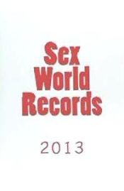 Portada de Sex World Records 2013