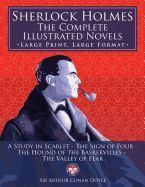 Sherlock Holmes: The Complete Illustrated Novels – Sir Arthur Conan Doyle (Hardcover)